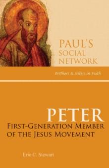 Peter : First-Generation Member of the Jesus Movement