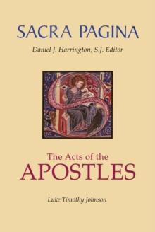 Sacra Pagina: The Acts of the Apostles