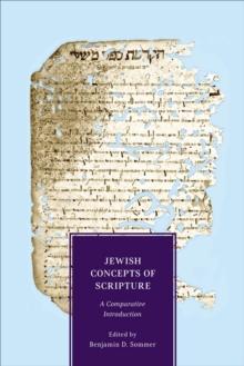 Jewish Concepts of Scripture : A Comparative Introduction