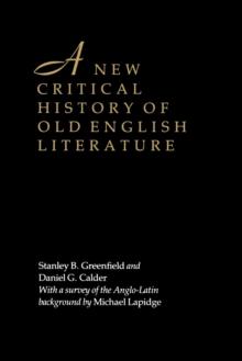 A New Critical History of Old English Literature