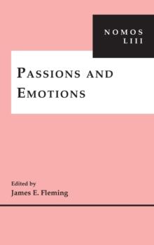 Passions and Emotions : NOMOS LIII