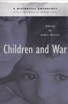 Children and War : A Historical Anthology