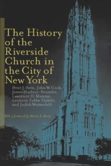 The History of the Riverside Church in the City of New York