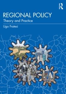 Regional Policy : Theory and Practice