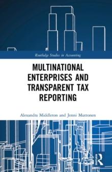 Multinational Enterprises and Transparent Tax Reporting