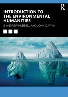 Introduction to the Environmental Humanities