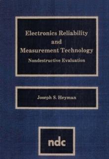 Electronics Reliability and Measurement Technology : Nondestructive Evaluation