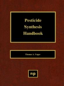 Pesticide Synthesis Handbook