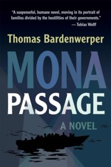 Mona Passage : A Novel