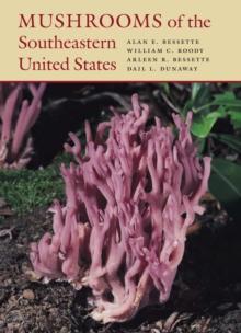 Mushrooms of the Southeastern United States