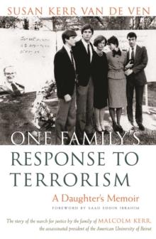 One Family's Response To Terrorism : A Daughter's Memoir