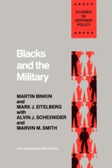 Blacks and the Military