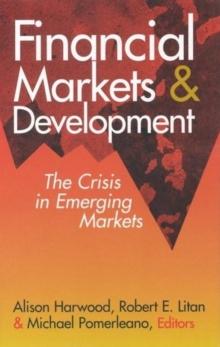 Financial Markets and Development : The Crisis in Emerging Markets