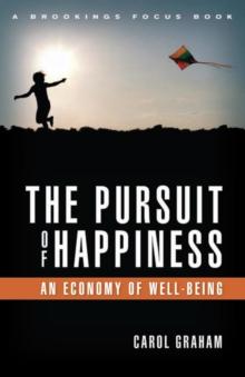 The Pursuit of Happiness : An Economy of Well-Being