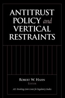 Antitrust Policy and Vertical Restraints