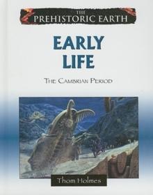 Early Life : The Cambrian Period