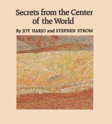 Secrets from the Center of the World