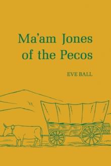 Ma'am Jones of the Pecos