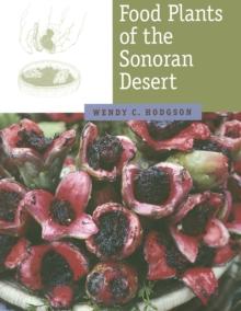 Food Plants of the Sonoran Desert