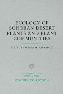 Ecology of Sonoran Desert Plants and Plant Communities