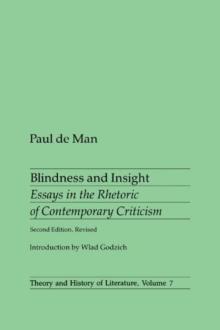 Blindness and Insight : Essays in the Rhetoric of Contemporary Criticism