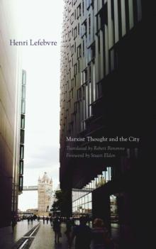 Marxist Thought and the City