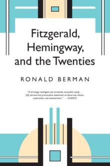 Fitzgerald, Hemingway, and the Twenties