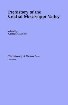 Prehistory of the Central Mississippi Valley