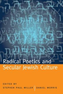 Radical Poetics and Secular Jewish Culture