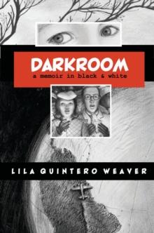 Darkroom : A Memoir in Black and White