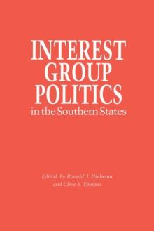 Interest Group Politics in the Southern States