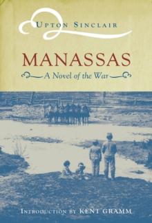 Manassas : A Novel of the War