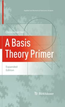 A Basis Theory Primer : Expanded Edition