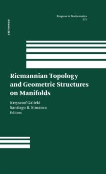 Riemannian Topology and Geometric Structures on Manifolds