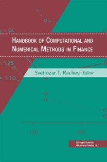 Handbook of Computational and Numerical Methods in Finance