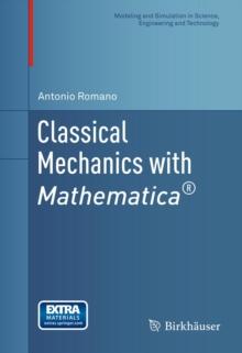 Classical Mechanics with Mathematica(R)