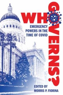 Who Governs? : Emergency Powers in the Time of COVID