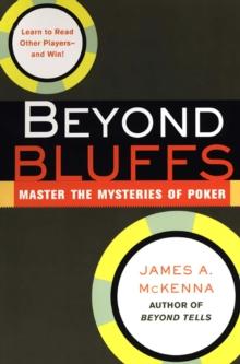 Beyond Bluffs: Master The Mysteries Of Poker