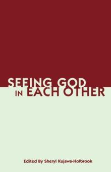 Seeing God in Each Other