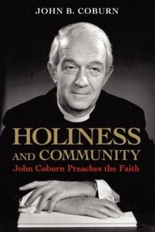 Holiness and Community : John Coburn Preaches the Faith