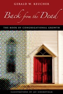 Back from the Dead : The Book of Congregational Growth