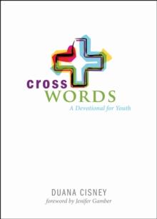 Cross Words : A Devotional for Youth