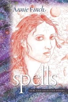 Spells : New and Selected Poems