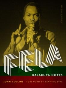 Fela : Kalakuta Notes