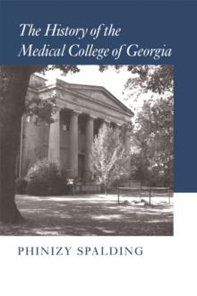 The History of the Medical College of Georgia