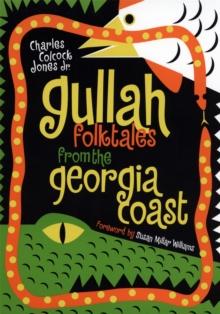 Gullah Folktales from the Georgia Coast