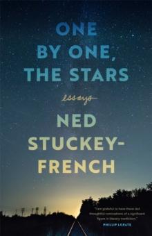 One by One, the Stars : Essays