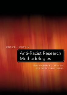 Critical Issues in Anti-Racist Research Methodologies