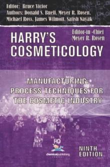 Manufacturing: Process Techniques for the Cosmetic Industry