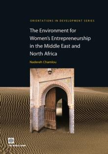 The Environment for Women's Entrepreneurship in the Middle East and North Africa